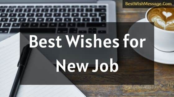 Best Wishes for New Job