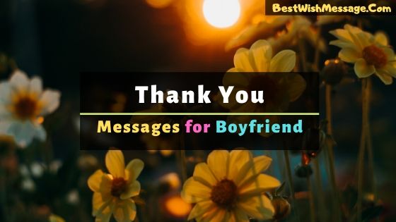 thank you messages for boyfriend