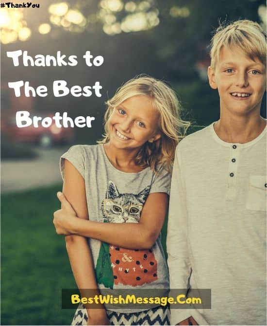 You Are The Best Brother