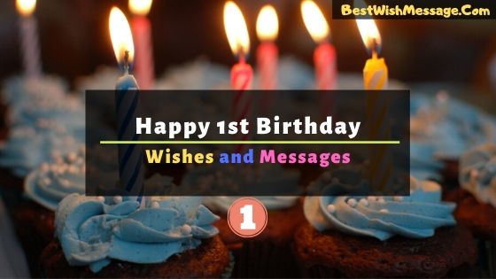 1st Birthday Wishes