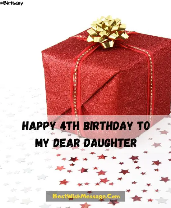 4th Birthday Wishes for Daughter
