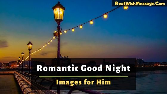 Romantic Good Night Images for Him