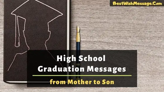 high school graduation message from mother to son