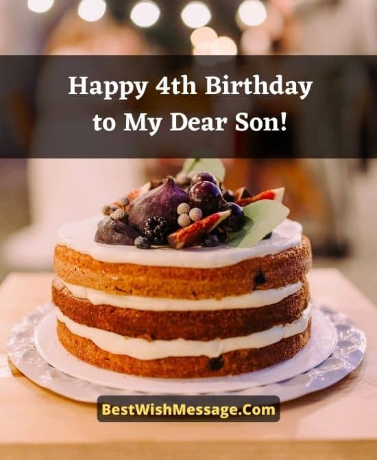 Birthday Wishes For Son Turning 4 4th Birthday Wishes