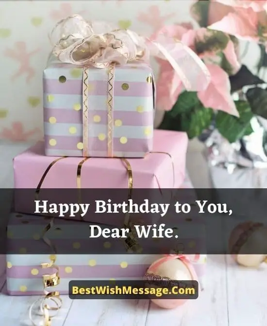 Happy Birthday, Wife!