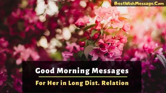 Good Morning Messages for Her Long Distance Relationship