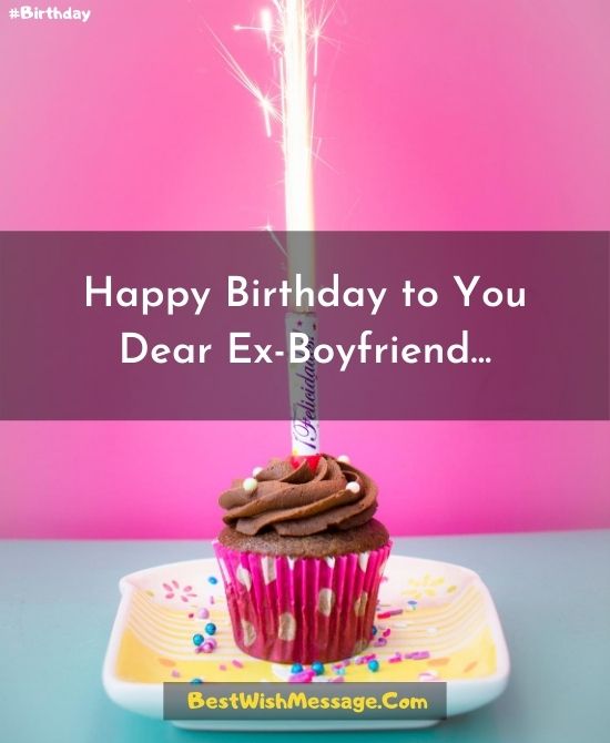 Heart Touching Birthday Wishes for Ex-Boyfriend