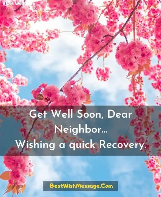 get well soon messages for neighbor