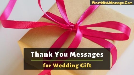 thank you messages for wedding gifts