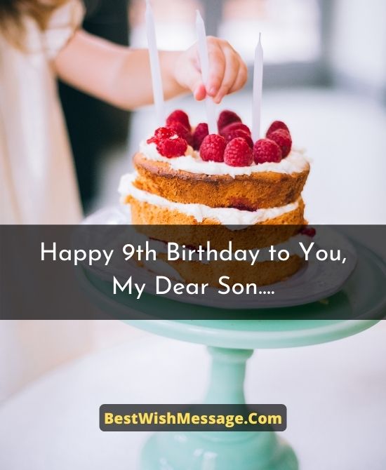Birthday Wishes for Son Turning 9
