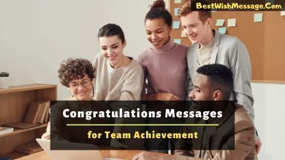 Congratulations Messages for Team Achievement