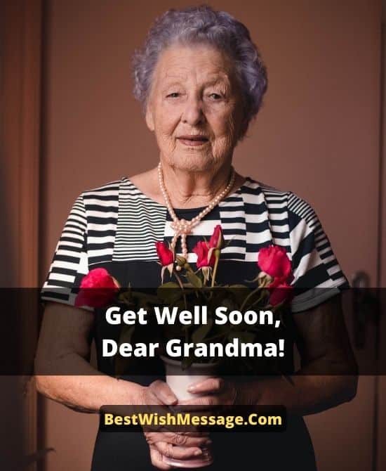 Get Well Soon Wishes for Grandma