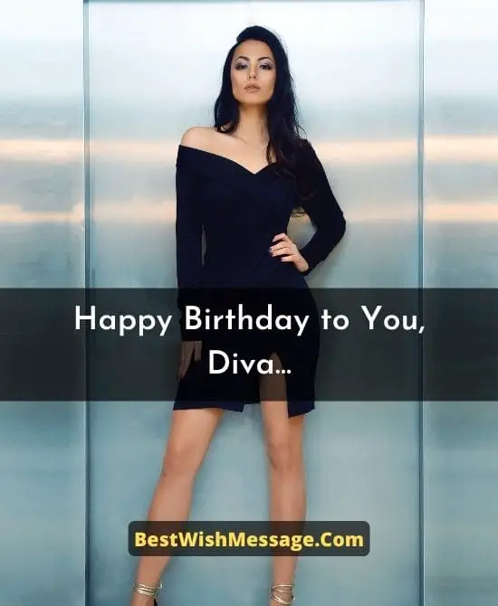 Happy Birthday, Diva