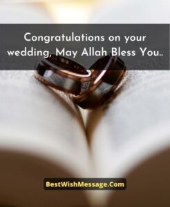  Islamic Wedding Wishes 150 Nikah Marriage Wishes and Duas