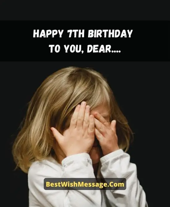 Birthday Message for a 7-Year Old Grandson 