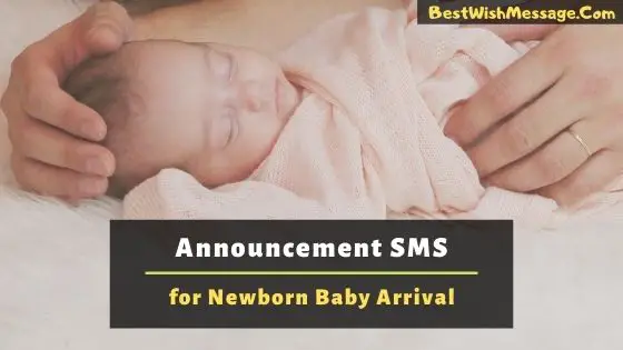 Announcement SMS for Newborn Baby Arrival Messages