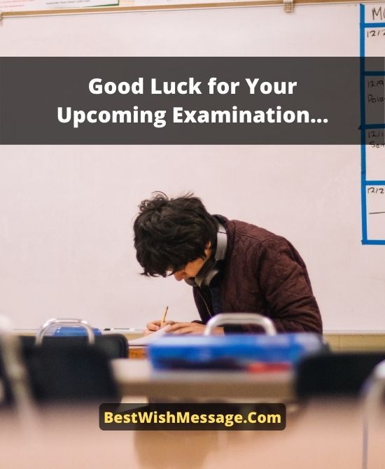 Good Luck Wishes for Final Exams to Friends