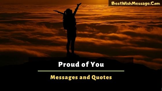 0 Proud Of You Messages And Wishes To Inspire Someone