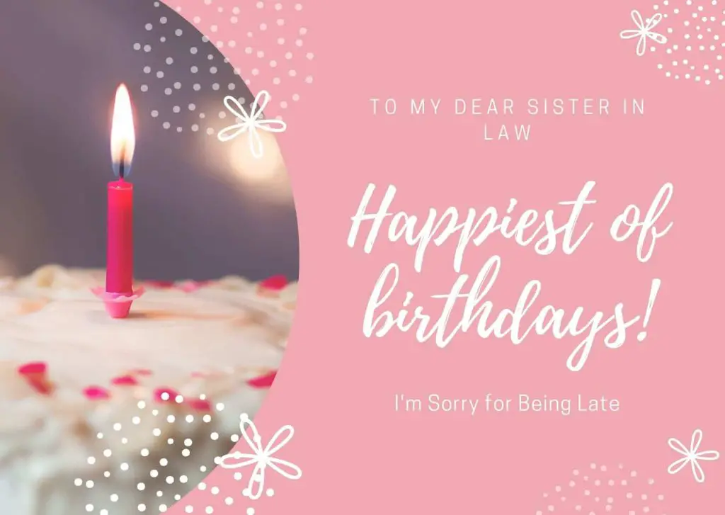 Belated Birthday Wishes for Sister-in-Law