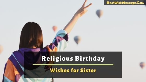 Religious Birthday Wishes for Sister