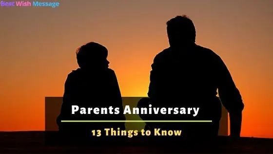 Parents Anniversary - 13 Things to Know
