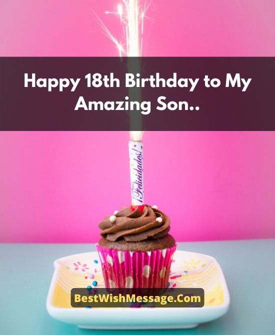 Heartwarming Birthday Wishes for Son Turning 18 