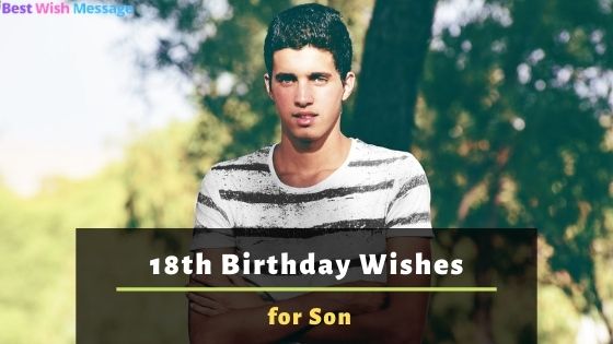 18th Birthday Wishes for Son