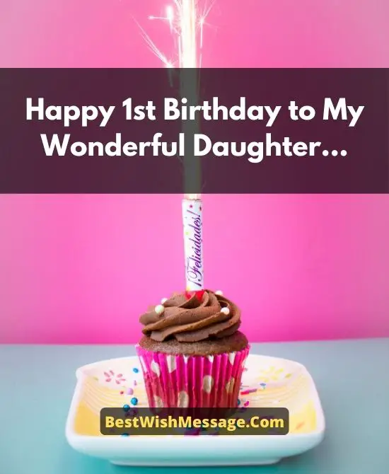 1st Birthday Wishes for Daughter