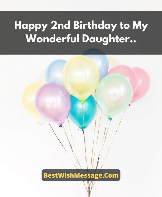 2nd birthday wishes for daughter