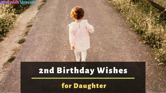 2nd birthday wishes for daughter