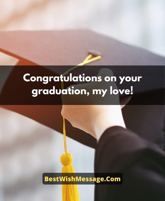 Graduation Wishes for Boyfriend