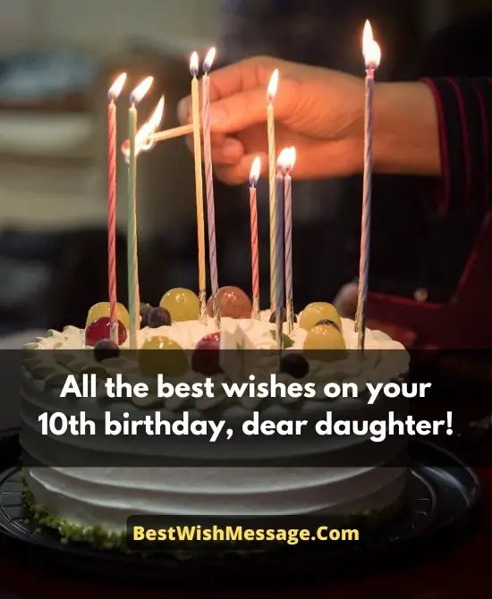 10th Birthday Wishes for Daughter from Dad 