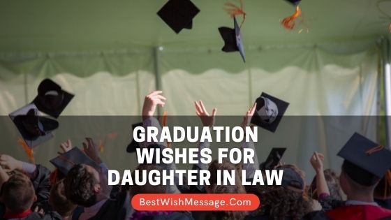 Graduation Wishes for Daughter in Law