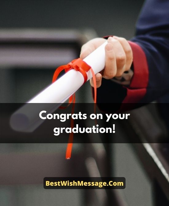 Graduation Messages for Someone Special