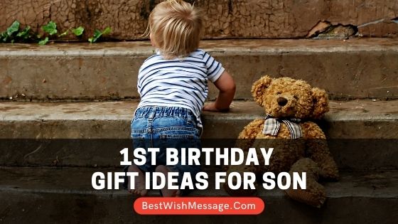 1st Birthday Gift Ideas for Son
