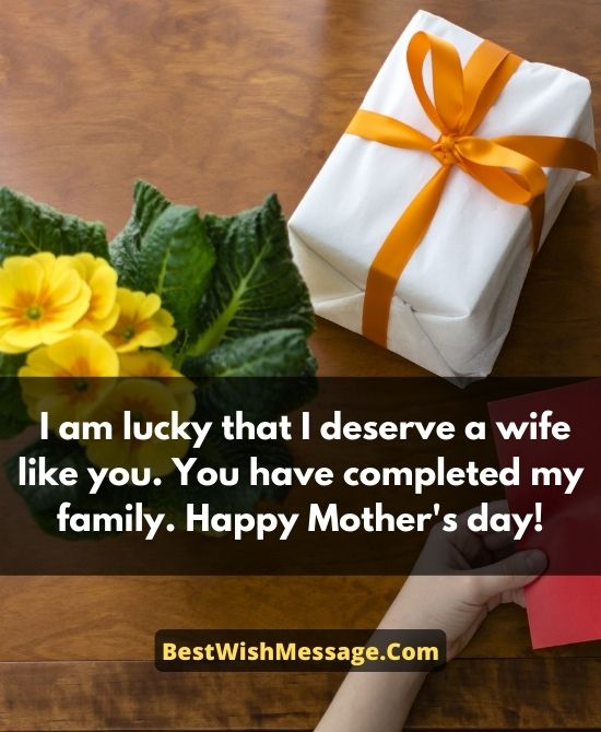 Mother’s Day Wishes for Wife