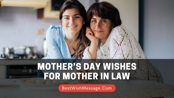 Mother’s Day Wishes for Mother in Law