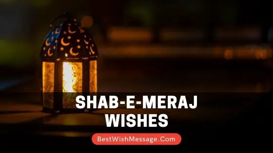Shab-E-Meraj Wishes