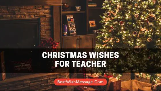 Christmas Wishes for Teacher