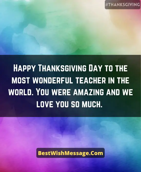 Thanksgiving Messages for Teachers