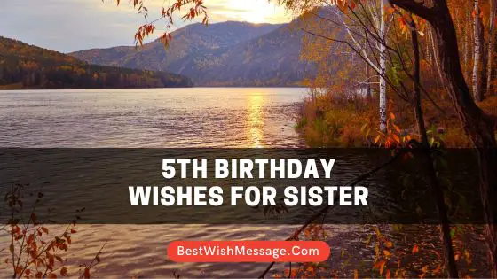 5th Birthday Wishes for Sister