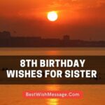 8th Birthday Wishes for Sister
