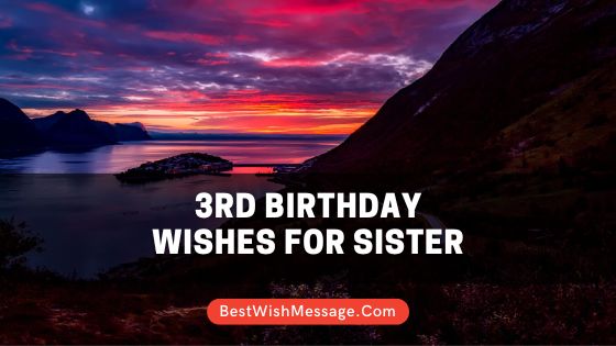 3rd Birthday Wishes for Sister