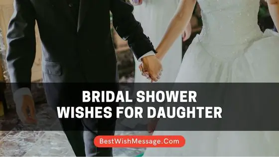 Bridal Shower Wishes for Daughter