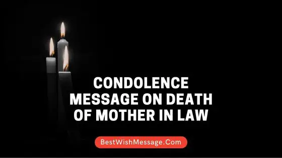 Condolence Message on Death of Mother in Law