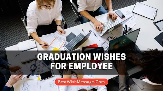 Graduation Wishes for Employee