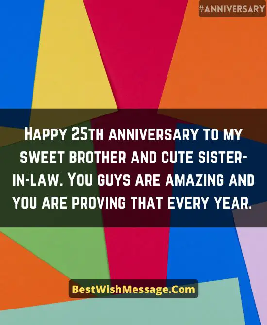 Silver Jubilee 25th Wedding Anniversary Wishes for Brother and Sister-in-Law