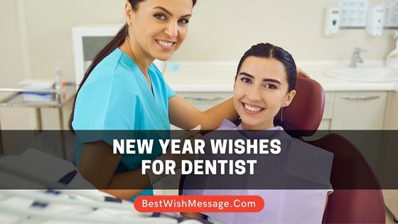 New Year Wishes for Dentist