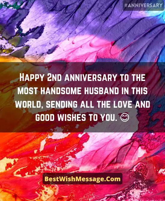 2nd Wedding Anniversary Wishes for Husband