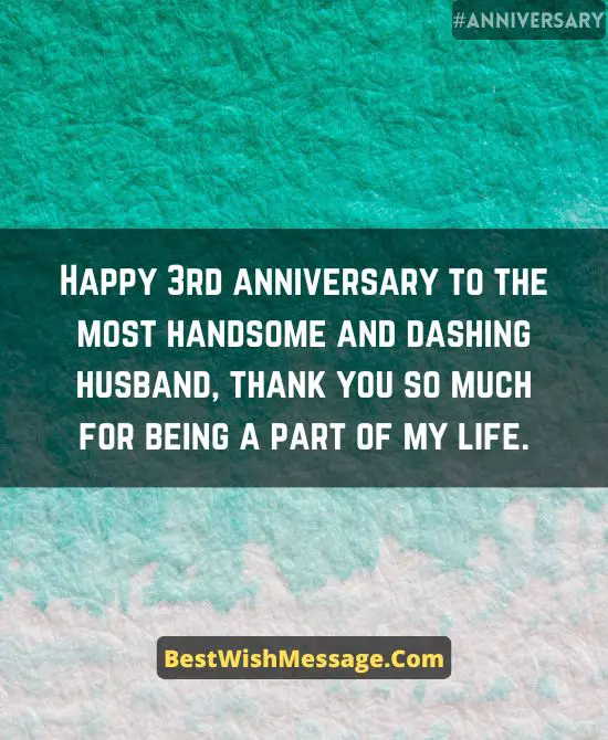 Romantic 3rd Anniversary Greetings for Husband